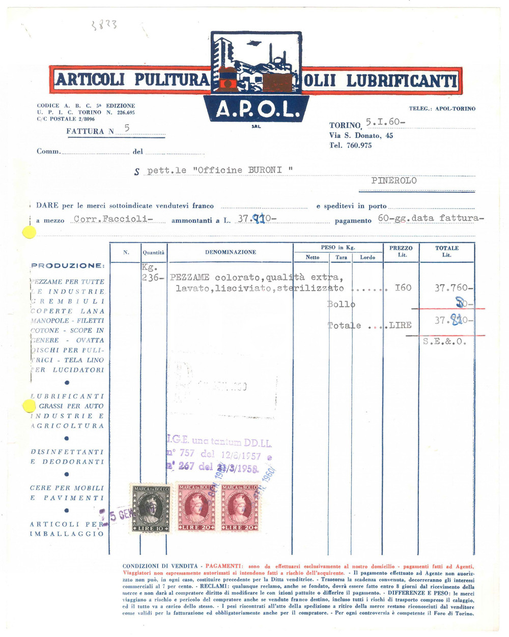 Documento originale, autentico 1960 TORINO Via S. Donato APOL Articoli pulitura Olii Lubrificanti Fattura 1 1