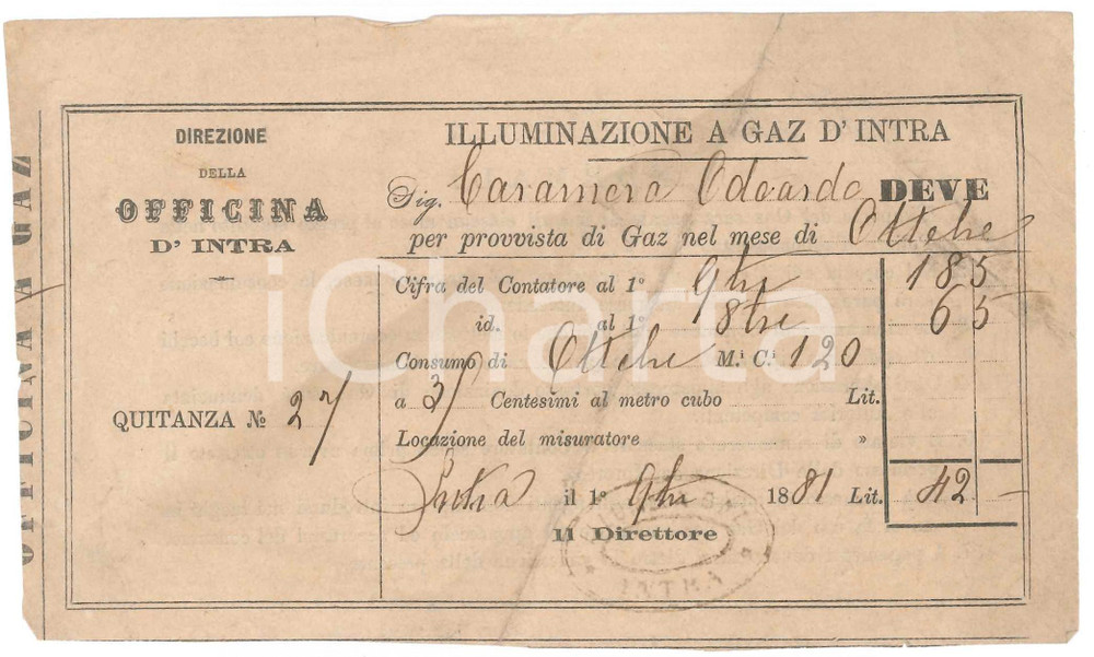 1881 VERBANIA INTRA - Officina d'Intra - Quietanza per illuminazione a gaz Quietanza d'epoca manoscritta.PAGINE: 1 POOR/danneggiato piegature d'epoca e gualciture Formato: 17x10 cm originale e autentica 1
