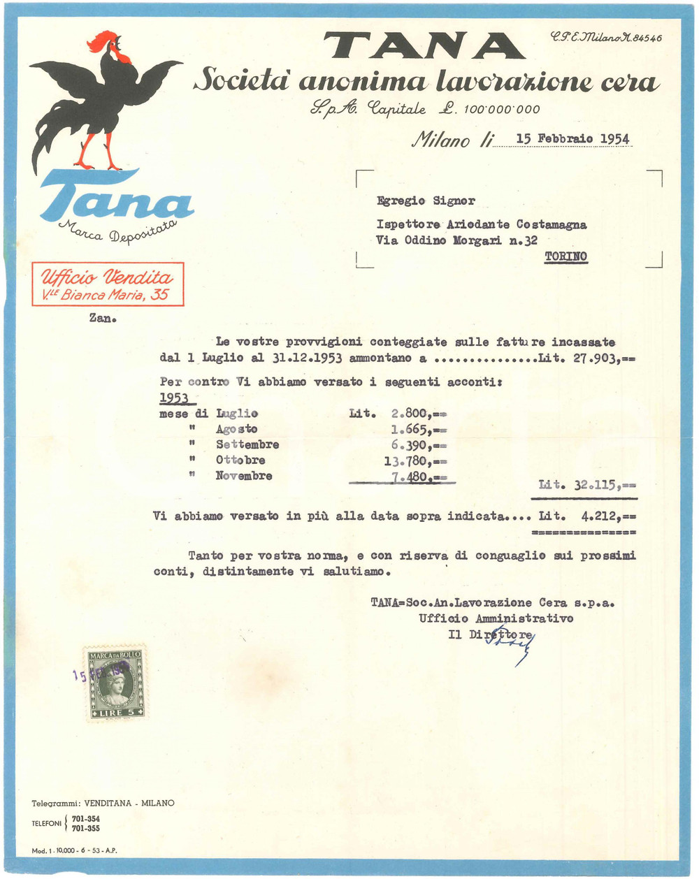 1954 MILANO V.le Bianca Maria 35 TANA SocietÃ  anonima lavorazione cera - Lettera Lettera commerciale d'epoca dattiloscritta, su carta intestata.Presente marca da bollo.PAGINE: 1 FAIR/discreto piegature d'epoca Formato: 22x28 cm originale e autentica 1