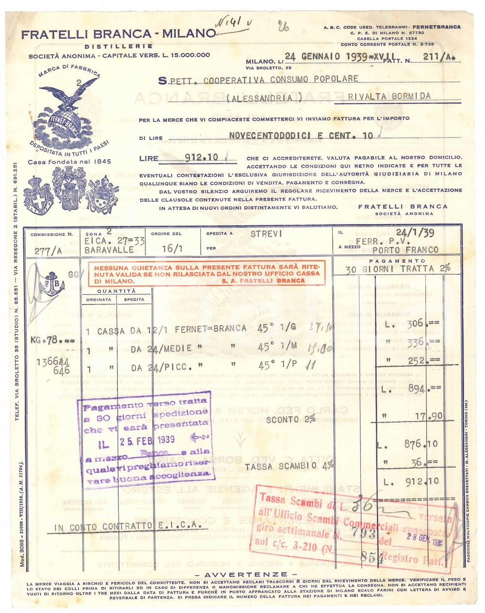1939 MILANO Fratelli BRANCA SocietÃ  Anonima Distillerie *Fattura intestata Fattura commerciale d'epoca, su carta intestata. FAIR/discreto piegature d'epoca  originale e autentica 1