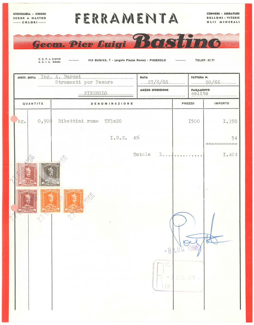 1966 PINEROLO (TO) Geom. Pier Luigi BASTINO Ferramenta - Fattura commerciale (1) Fattura commerciale d'epoca dattiloscritta, su carta intestata.Presenti marche da bollo.PAGINE: 1 FAIR/discreto piegature d'epoca; fori da classificatore; minimi strappi marginali Formato: 22x29 cm originale e autentica 1