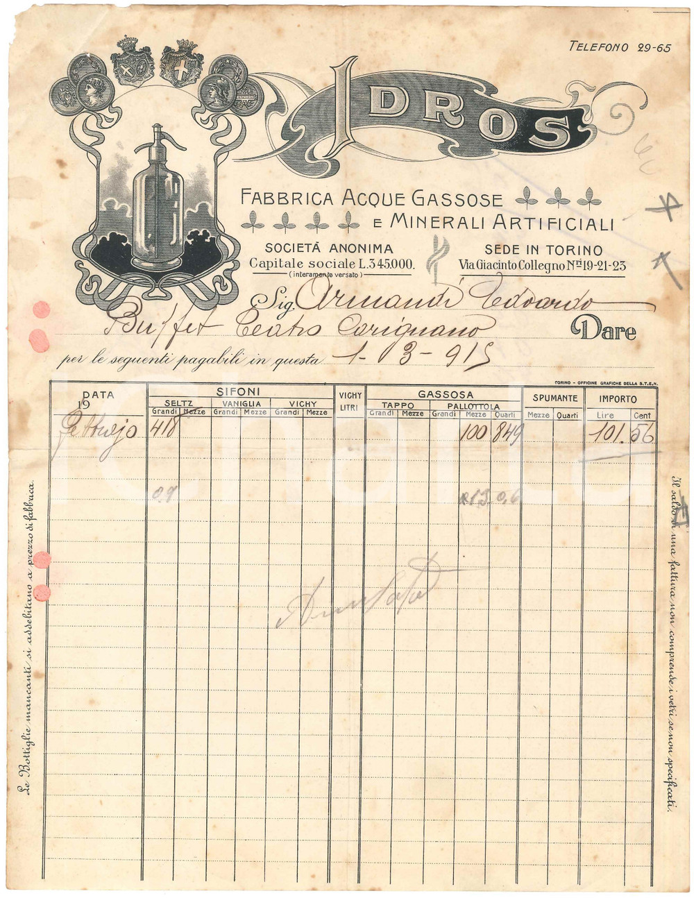 1926 TORINO Via Giacinto Collegno - IDROS Acque gassose e minerali - Fattura Fattura commerciale d'epoca, su carta intestata illustrata. PAGINE: 1 VERY POOR/gravemente danneggiato piegature d'epoca, fori da classificatore e macchie; piccole mancanze marginali  originale e autentica 1