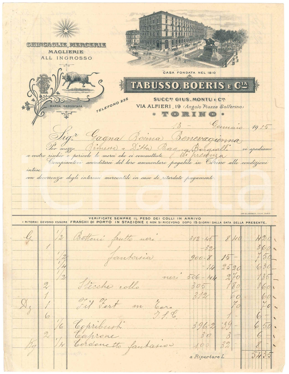 1915 TORINO Via Alfieri 19 - TABUSSO BOERIS e C.ia Chincaglie Mercerie ^Fattura Fattura commerciale d'epoca manoscritta, su carta intestata illustrata.PAGINE: 4 (2 scritte) FAIR/discreto piegature d'epoca; piccoli fori da spillatura Formato: 21x28 cm originale e autentica 1