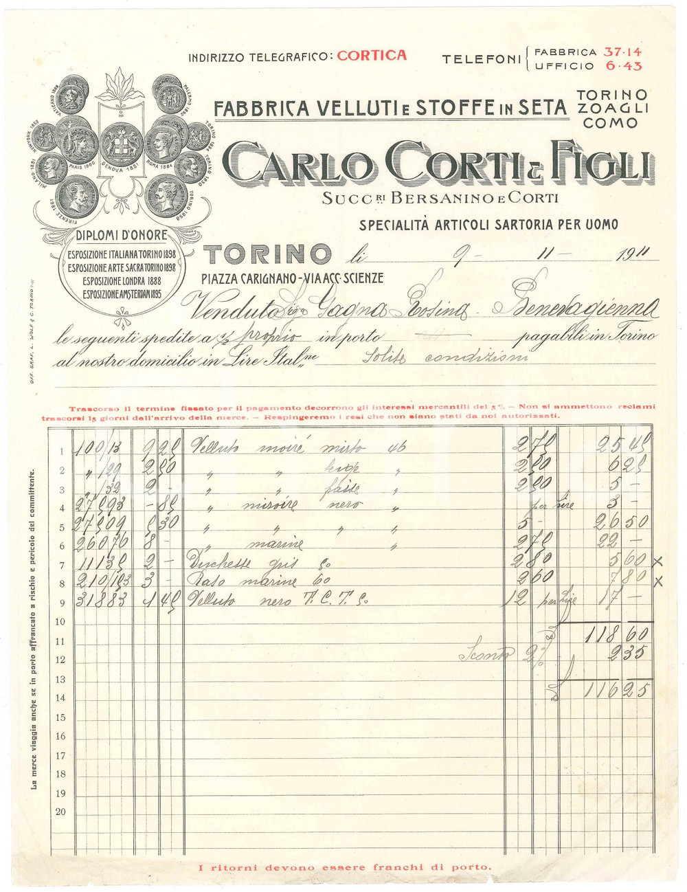 1911 TORINO Piazza Carignano - Carlo CORTI & Figli Fabbrica stoffe - Fattura Fattura commerciale d'epoca manoscritta, su carta intestata.Torino, Piazza Carignano - Via Accademia delle Scienze.PAGINE: 1 FAIR/discreto piegature d'epoca; piccoli fori da spillatura; gualciture Formato: 22x29 cm originale e autentica 1
