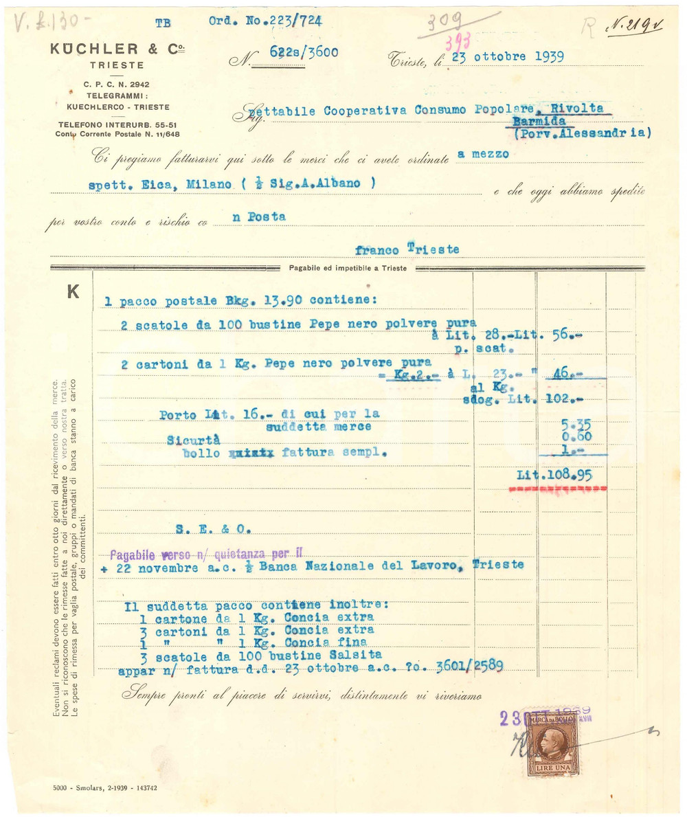 1939 TRIESTE Ditta KUCHLER & C. - Fattura intestata per pepe nero Fattura dattiloscritta su carta intestata. FAIR/discreto piegature d'epoca; piccoli fori da classificatore  originale e autentica 1