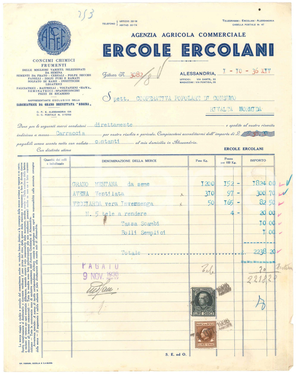 1936 ALESSANDRIA - Ercole ERCOLANI Agenzia Agricola Commerciale - Fattura Fattura commerciale d'epoca dattiloscritta, su carta intestata.Presenti marche da bollo.PAGINE: 1 FAIR/discreto piegature d'epoca; minimi strappi marginali Formato: 23x29 cm originale e autentica 1