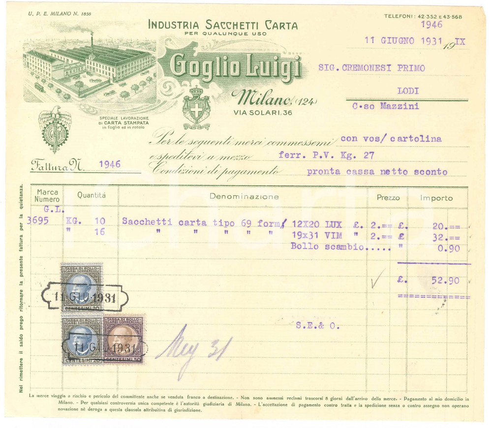 1931 MILANO Via Solari 36 - Luigi GOGLIO Industria sacchetti di carta *Fattura Fattura commerciale d'epoca dattiloscritta, su carta intestata illustrata.Presenti marche da bollo.PAGINE: 1 POOR/danneggiato piegature d'epoca; tagli all'angolo superiore sinistro Formato: 22x19 cm originale e autentica 1