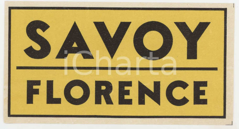 Materiale pubblicitario d’epoca 1920 ca FIRENZE Hotel Savoy Florence  Etichetta 12x6 cm 1 1