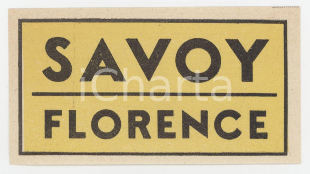 1920 ca FIRENZE Hotel Savoy Florence - Etichetta 9x5 cm (1) Etichetta d'epoca. GOOD/buono  Formato: 9x5 originale e autentica 1
