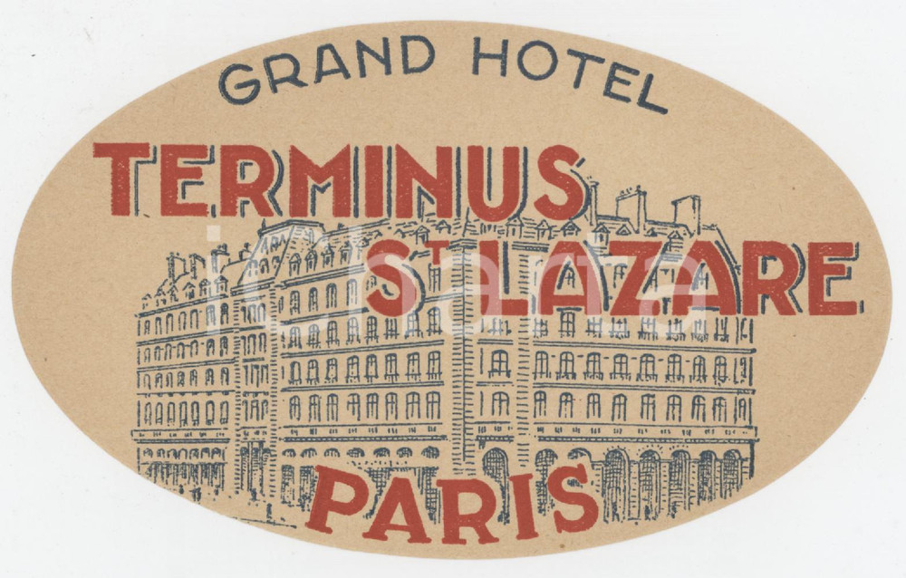 1940 ca PARIS Grand Hotel Terminus Saint Lazare - Etichetta ILLUSTRATA 13x8 (2) Etichetta d'epoca. GOOD/buono  Formato: 13x8 originale e autentica 1