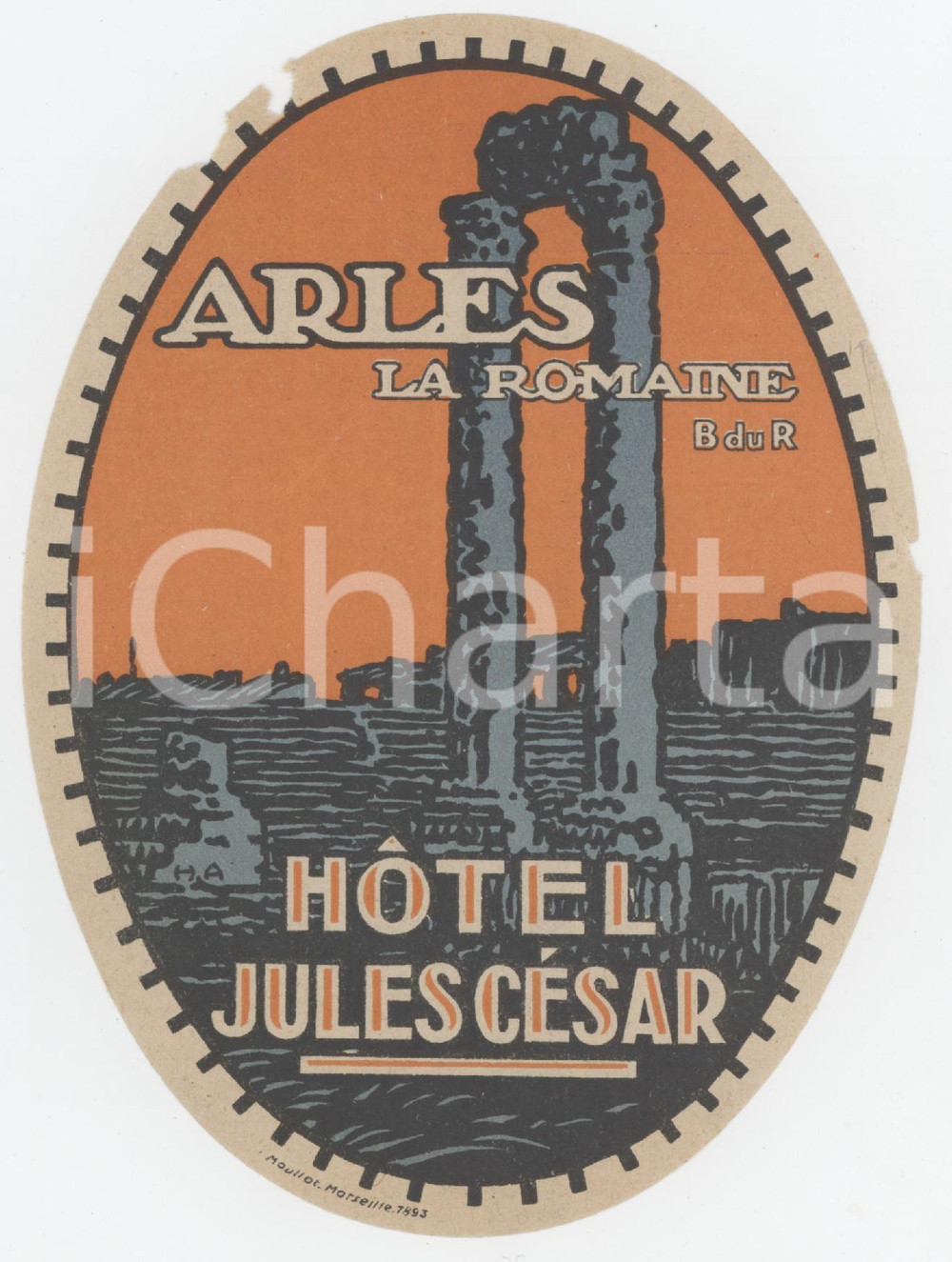 1893 ARLES LA ROMAINE Hotel Jules CÃ©sar - Etichetta ILLUSTRATA 11x7 Etichetta d'epoca.  POOR/danneggiato Mancanze e piegature al margine FORMATO: 10x14 originale e autentica 1