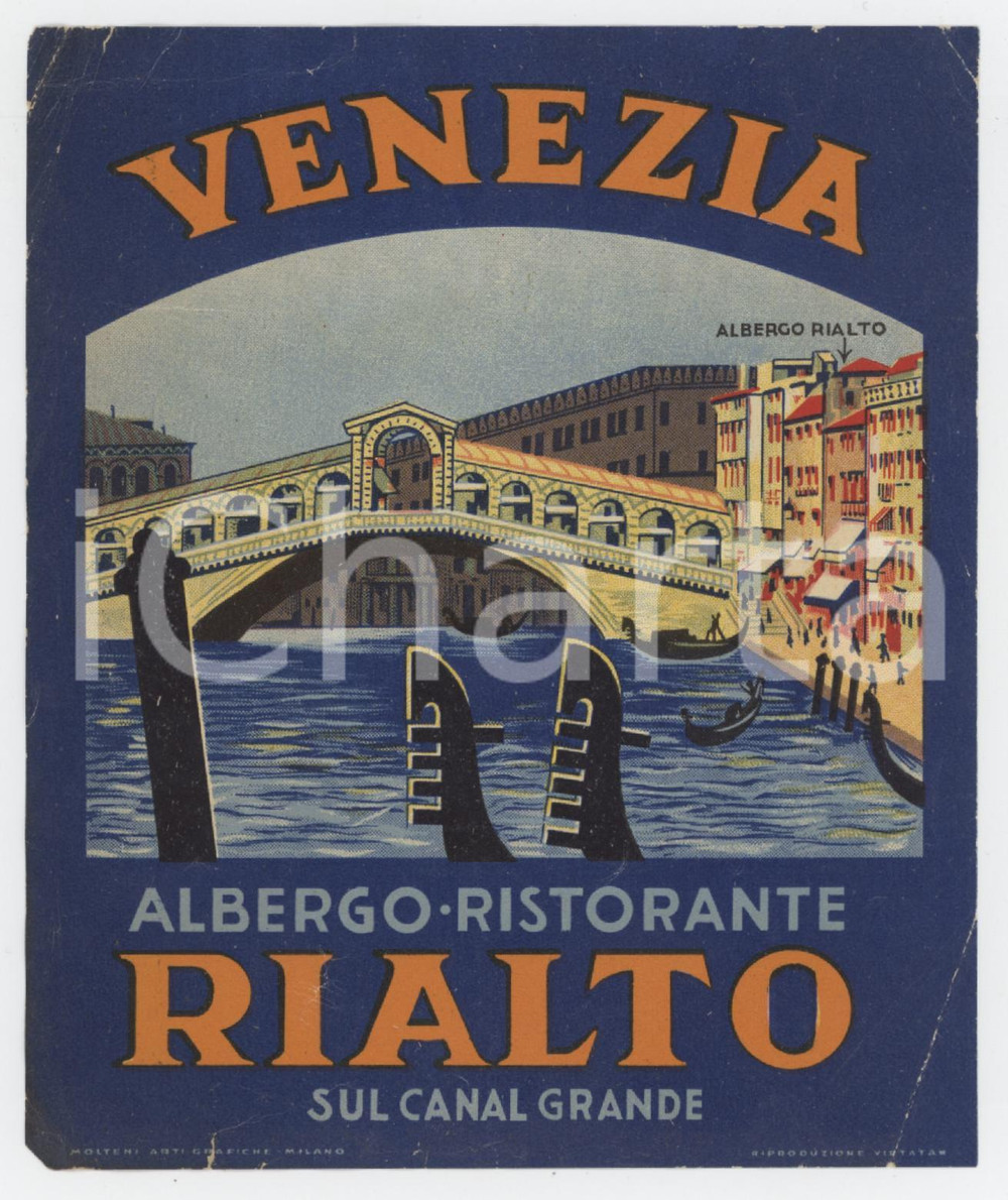 1930 ca VENEZIA Albergo Ristorante RIALTO Canal Grande *Etichetta 10x12 (1) Etichetta d'epoca.  POOR/danneggiato Strappi, mancanze e piegature lungo i bordi, scritte al verso Formato: 10x12 originale e autentica 1
