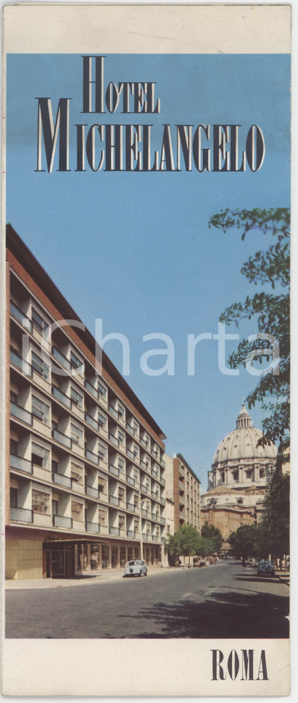 1962 ROMA Hotel MICHELANGELO - Pieghevole pubblicitario ILLUSTRATO
