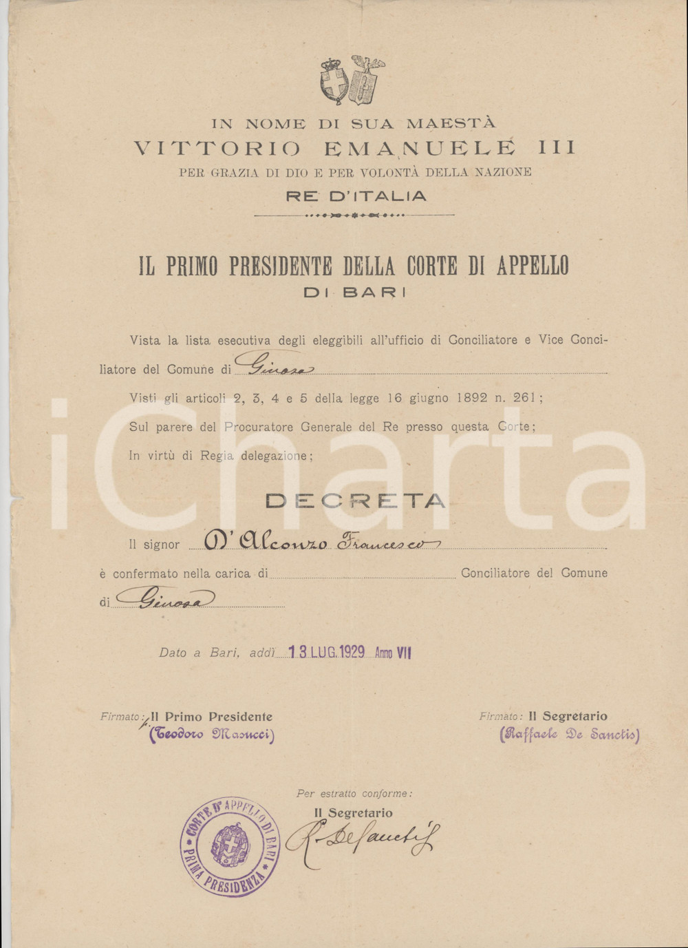 1929 GINOSA (TA) Conferma Francesco D'ALCONZO conciliatore del Comune Documento originale d'epoca, a stampa, su carta intestata, emanato dalla Corte di Appello di Bari.PAGINE: 1 FAIR/discreto piegature d'epoca e piccolo strappo marginale Formato: 21x28 cm originale e autentica 1