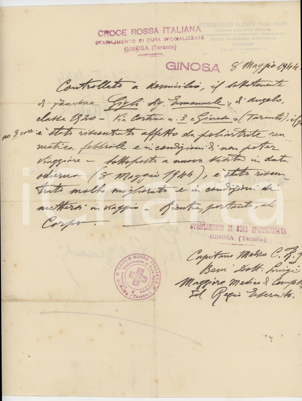 1944 WW2 GINOSA (TA) CROCE ROSSA ITALIANA - Certificato salute Emanuele GIGLI Documento originale d'epoca, manoscritto, che attesta le condizioni di salute di un ufficiale.PAGINE: 1 POOR/danneggiato piegature d'epoca Formato: 22x28 cm originale e autentica 1