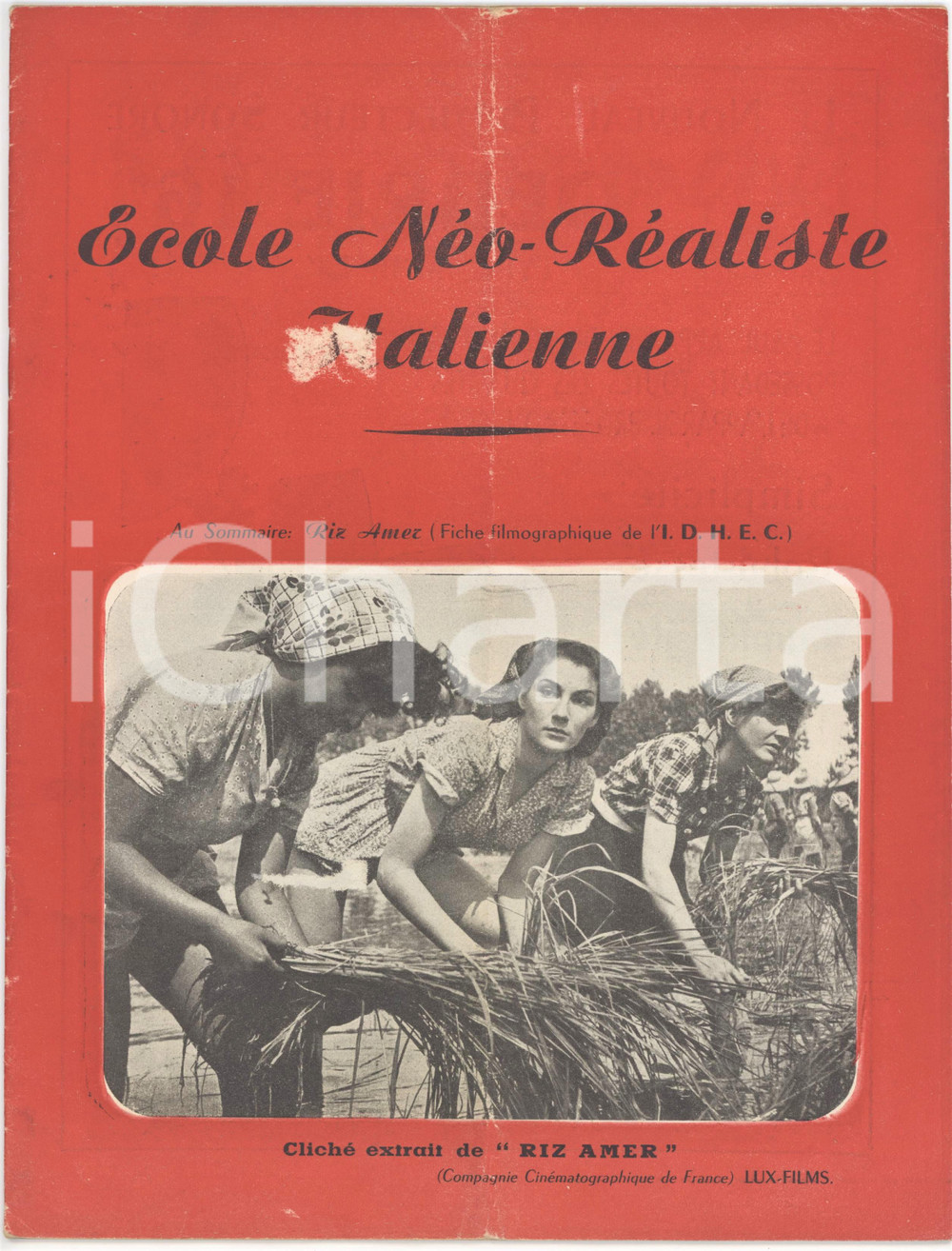 1952 CINEMA ECOLE NEO-REALISTE ITALIENNE Riz amer - Fiche *Revue nÂ° 57  Rivista di cinema d'epoca illustrata, anno 13 n&deg; 57.PAGINE: 20 POOR/danneggiato piegatura centrale d'epoca che interessa tutto il fascicolo e abrasioni in copertina Formato: 21x27 cm originale e autentica 1