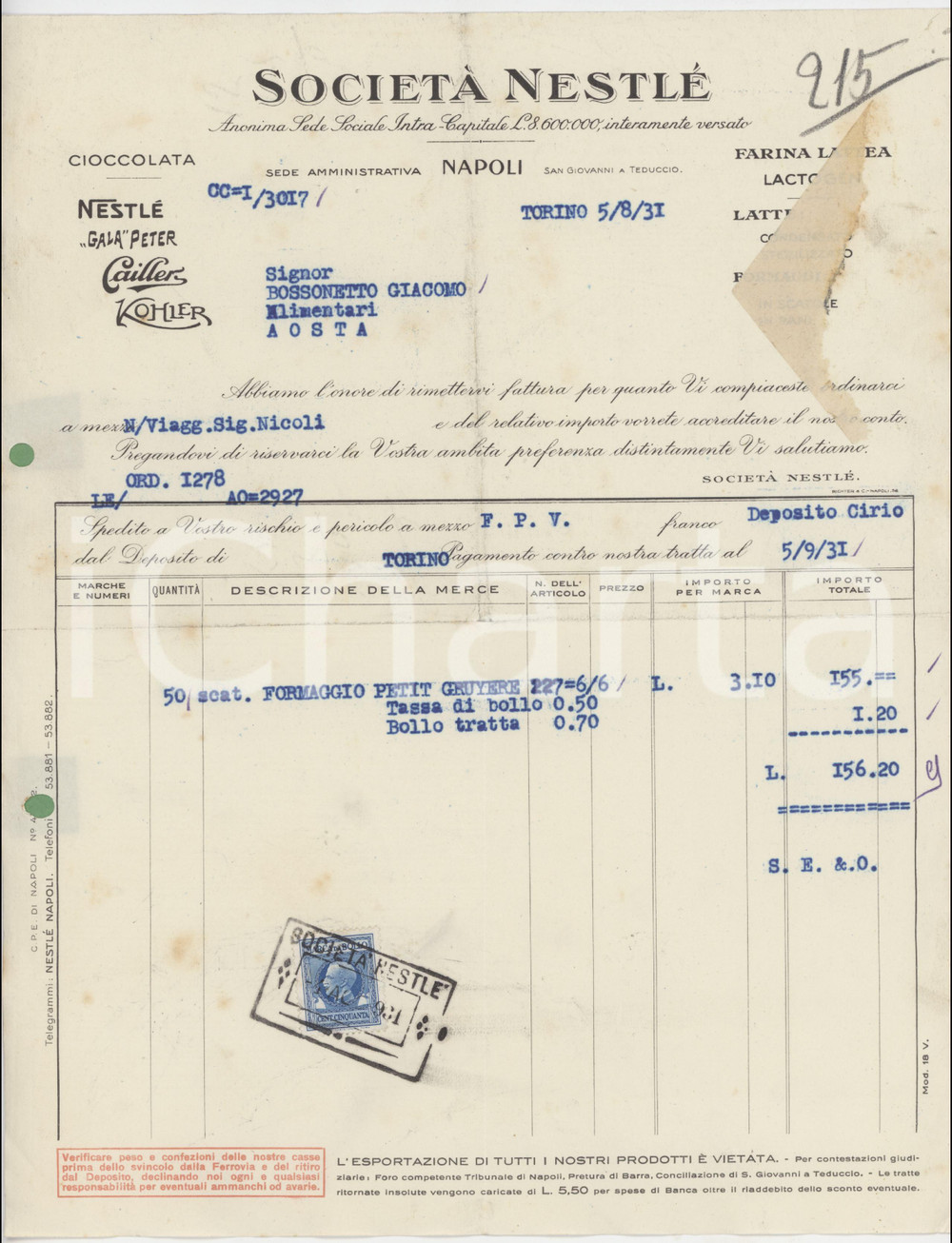 1931 TORINO SocietÃ  NESTLÃ‰ Fattura per formaggio PETIT GRUYERE 21x28 cm Fattura commerciale d'epoca, su carta intestata, dattiloscritta. Con marca da bollo. POOR/danneggiato Piegature d'epoca, bruniture, fori da classificatore, residuo di incollatura al verso Formato: 21x28 cm originale e autentica 1