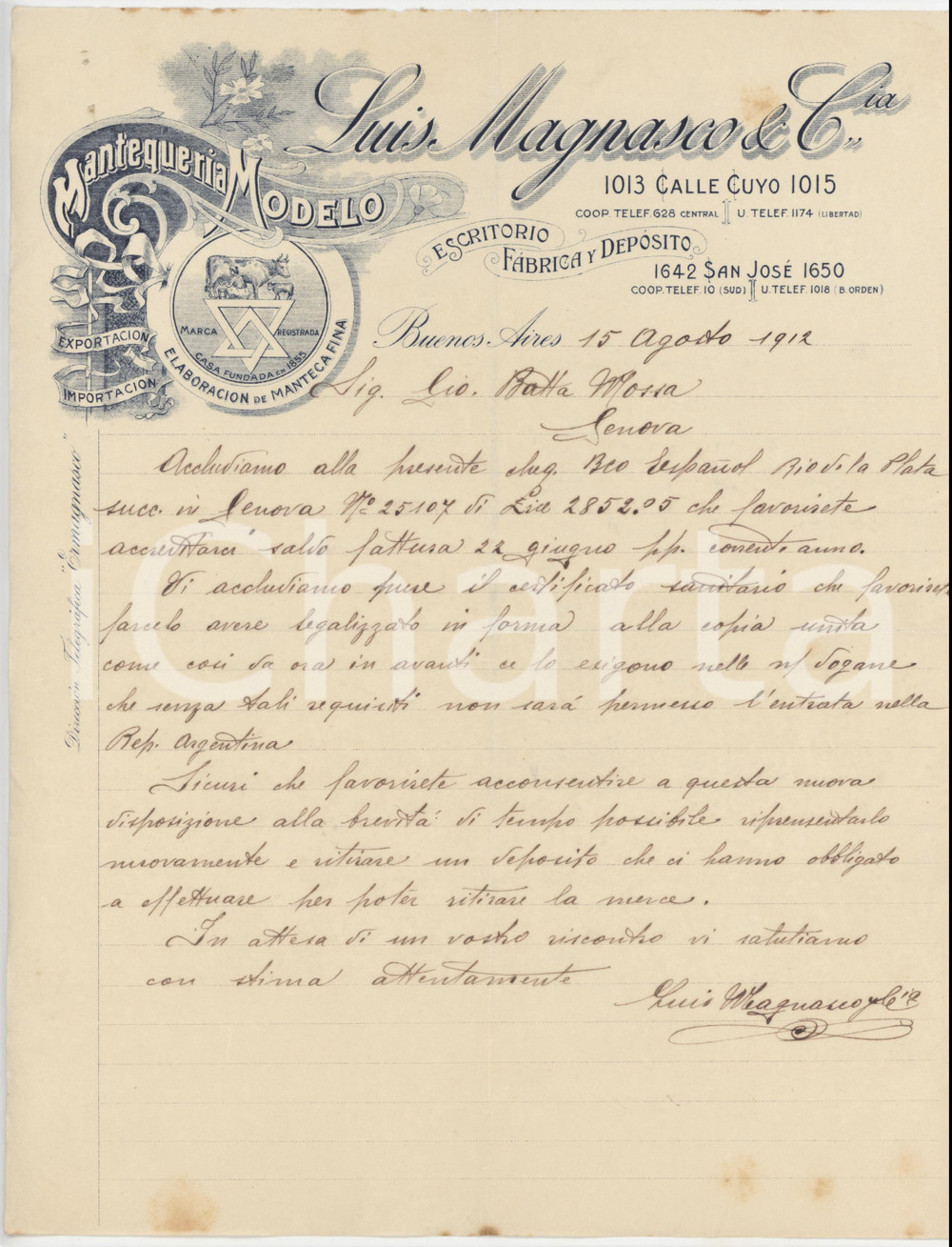 1912 BUENOS AIRES - Luis MAGNASCO & C.ia - Mantequeria Modelo - Lettera Lettera commerciale d'epoca, manoscritta, su carta intestata illustrata.Buenos Aires - Calle Cuyo 1015PAGINE: 1 FAIR/discreto piegature d'epoca e gualciture; piccoli fori da spillatura  originale e autentica 1