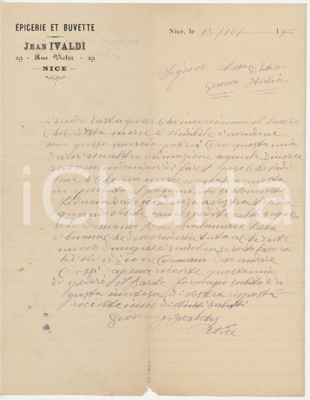 1900 NICE (FRANCE) Jean IVALDI rue Victor 29 - Ã‰picerie et buvette - Lettera Lettera commerciale d'epoca, manoscritta, su carta intestata, in lingua italiana.PAGINE: 1 FAIR/discreto piegature d'epoca e mancanza al lato inferiore  originale e autentica 1