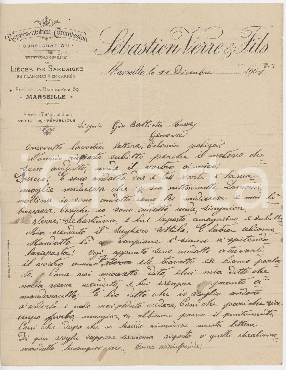1901 MARSEILLE (FRANCE) - SÃ©bastien VERRE & Fils LiÃ¨ges de Sardaigne - Lettre Lettera commerciale d'epoca manoscritta, su carta intestata.Marseille - rue de la R&eacute;publique, 59.PAGINE: 2 facciate  FAIR/discreto piegature d'epoca; minima mancanza e lievi fioriture al margine destro FORMATO: 21x27 cm originale e autentica 1