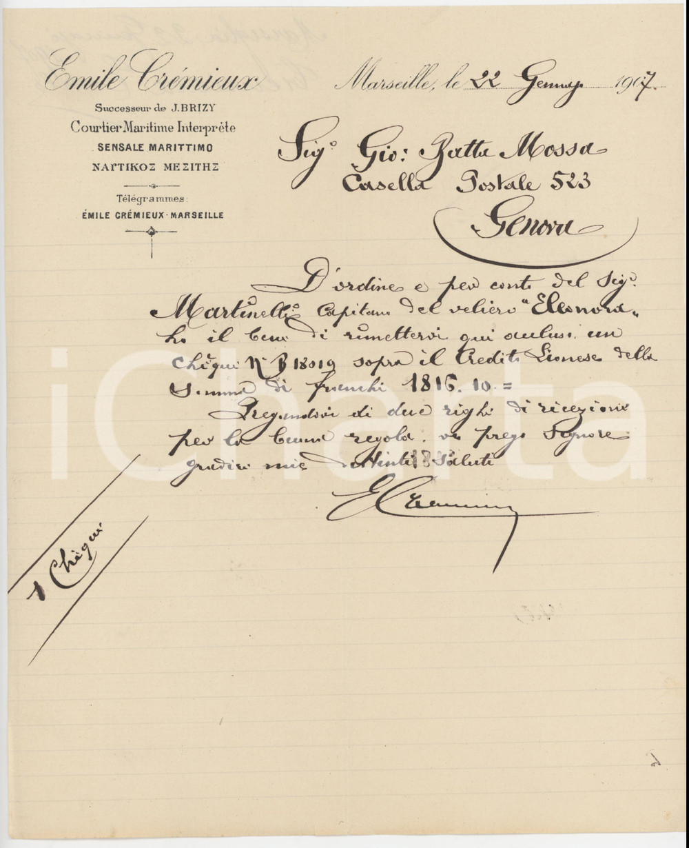 1907 MARSEILLE (FRANCE) - Emile CRÃ‰MIEUX Courtier Maritime InterprÃ¨te - Lettre Lettera commerciale d'epoca manoscritta, su carta intestata.PAGINE: 1 FAIR/discreto piegature d'epoca Formato: 21x26 cm originale e autentica 1