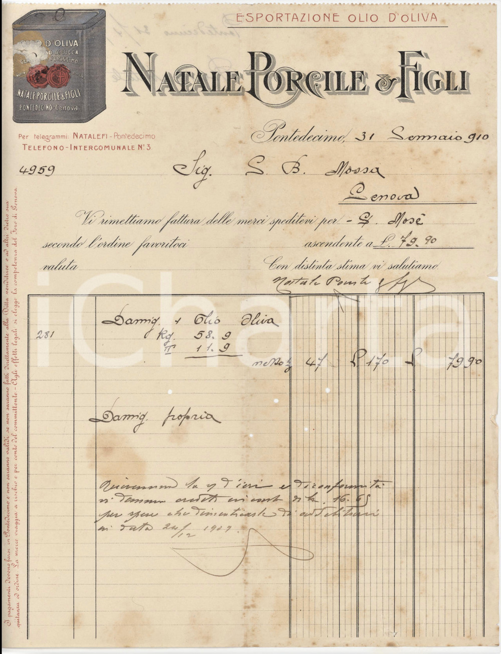 1910 GENOVA PONTEDECIMO - Natale PORCILE & Figli Olio d'oliva - Fattura Fattura commerciale d'epoca manoscritta, su carta intestata.PAGINE: 1 POOR/danneggiato piegature d'epoca; fioriture; piccoli fori; piccoli strappi marginali; residuo di colla e abrasione all'angolo superiore sinistro Formato: 22x28 cm originale e autentica 1