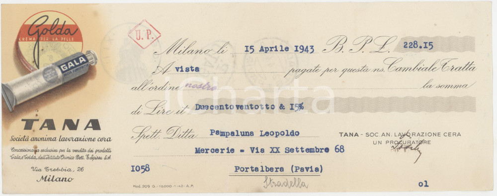 1943 MILANO - TANA SocietÃ  Anonima Lavorazione Cera - Cambiale pubblicitaria Cambiale pubblicitaria d'epoca. FAIR/discreto piegature d'epoca; piccoli fori da spillatura; tracce di ruggine da preesistenti punti metallici Formato: 25x10 cm originale e autentica 1