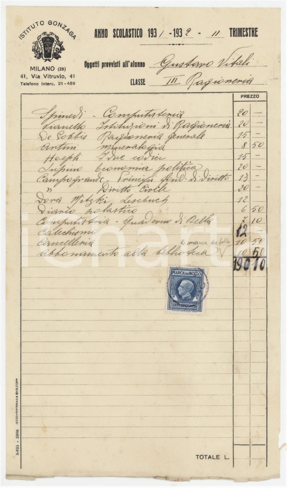 1932 MILANO Istituto GONZAGA via Vitruvio *Ricevuta oggetti provvisti all'alunno