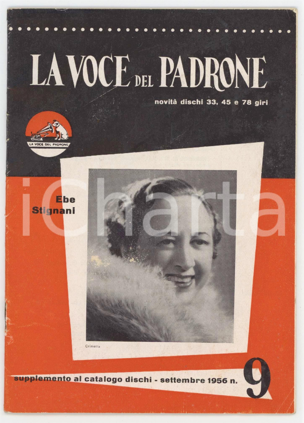 Settembre 1956 LA VOCE DEL PADRONE Ebe STIGNANI - Supplemento al catalogo dischi Catalogo originale d'epoca.PAGINE: 20  FAIR/discreto abrasioni in quarta di copertina Formato: 12x16 cm originale e autentica 1