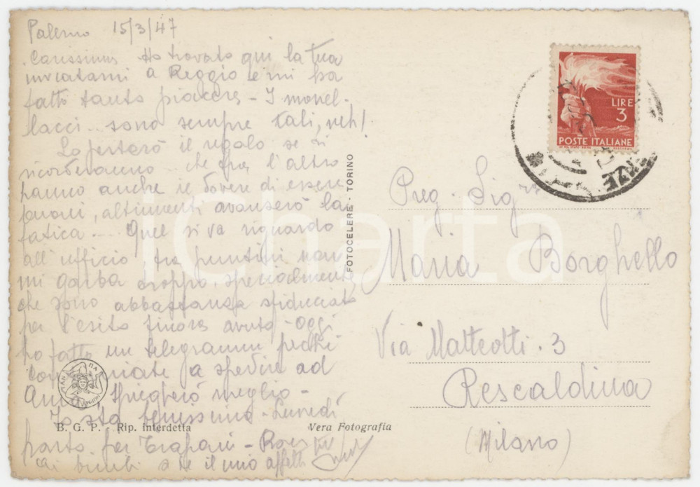 1947 PALERMO Silvio BORGHELLO - Cartolina AUTOGRAFA alla famiglia Cartolina postale d'epoca, con messaggio autografo del direttore di Messaggerie Italiane.Viaggiata.Immagine al recto con la cattedrale di Palermo. GOOD/buono minime smussature angolari Formato: 15x10 cm originale e autentica 1