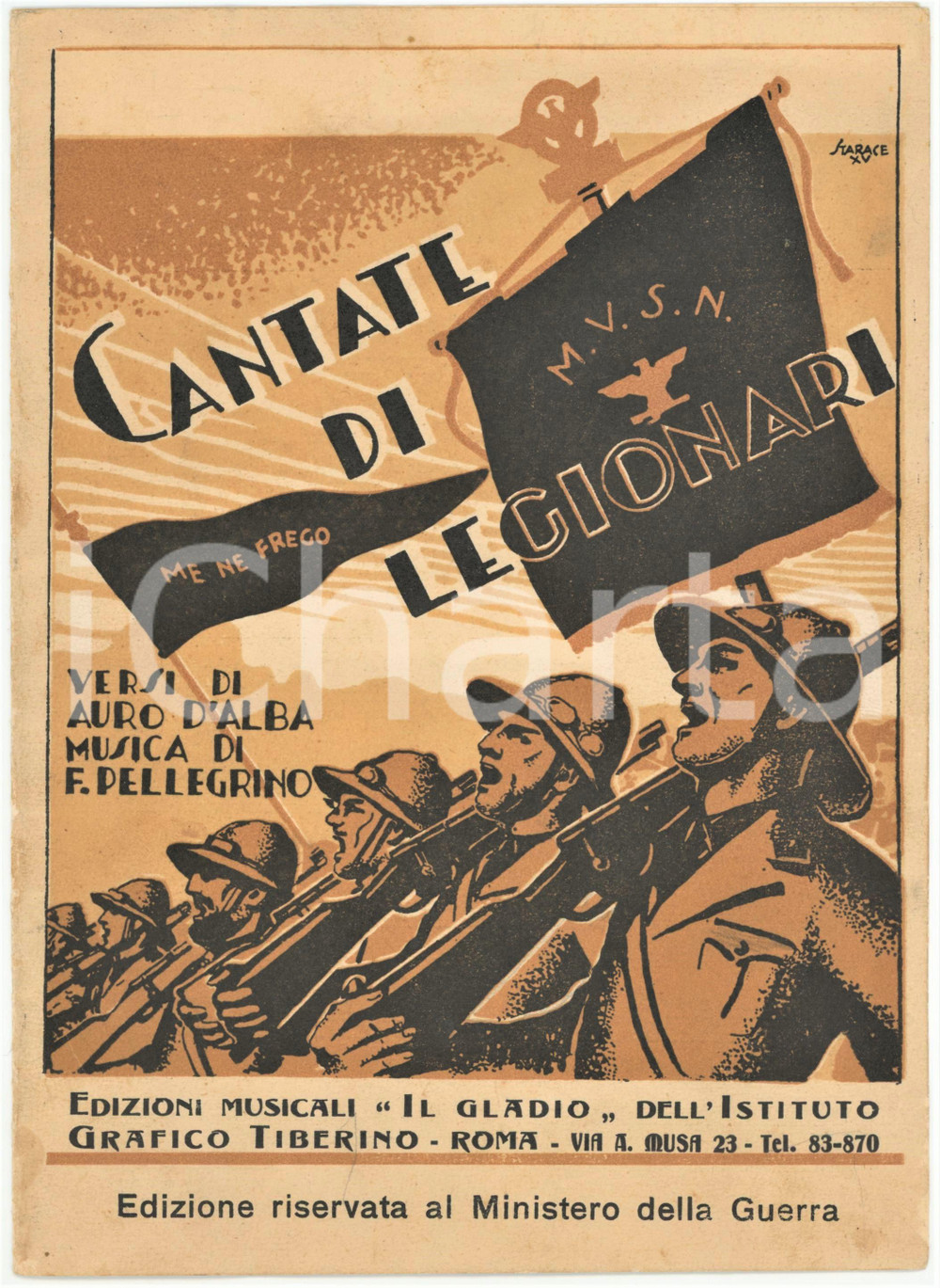1936 ITALIA FASCISMO - Auro D'ALBA F. PELLEGRINO Cantate di Legionari - Spartito