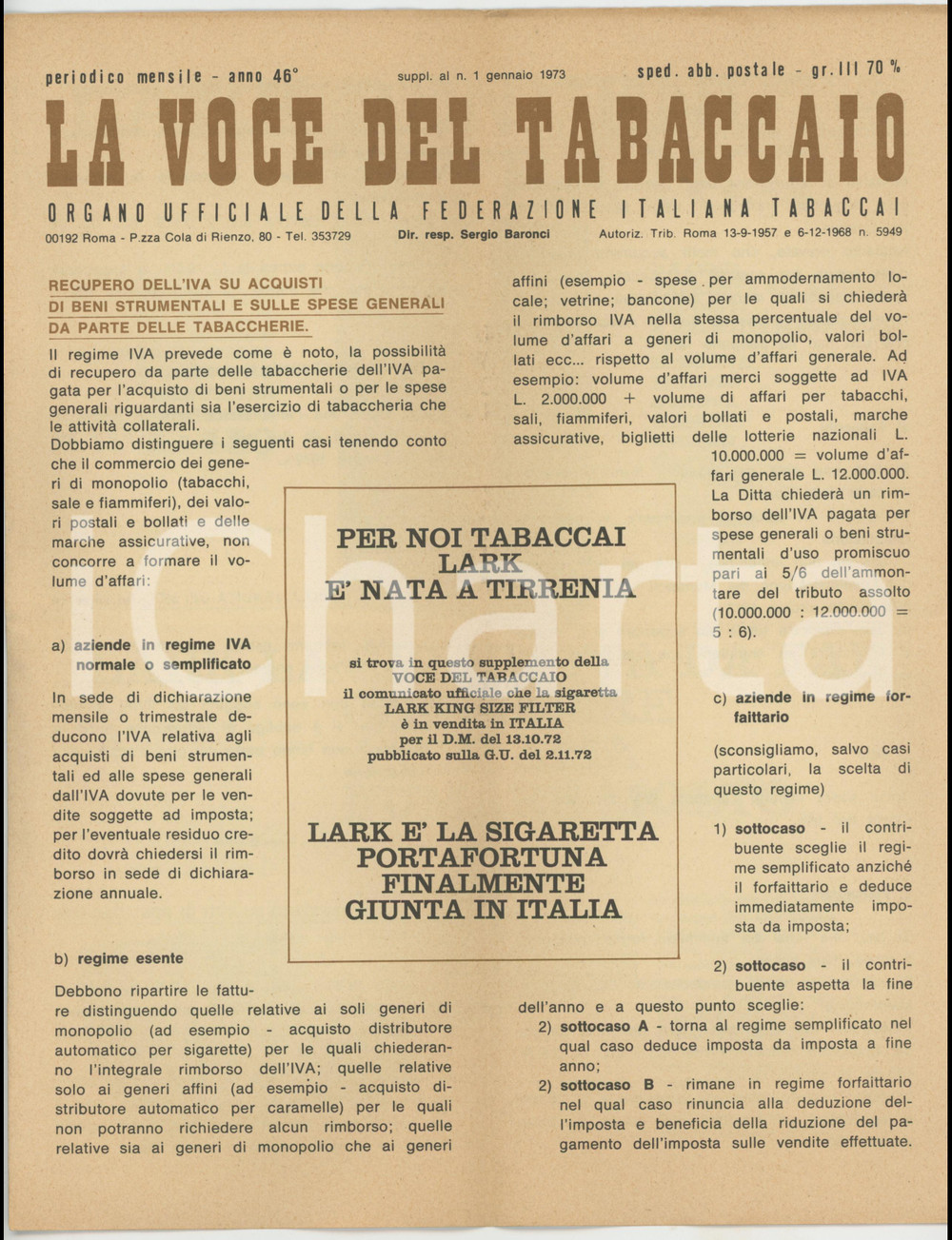 1973 LA VOCE DEL TABACCAIO - Sigaretta LARK portafortuna *Periodico Periodico pubblicitario d'epoca, anno 46 supplemento al n&deg; 1.Viaggiato.PAGINE: 4 FAIR/discreto piegature d'epoca Formato: 15x10 cm (chiuso) originale e autentica 1
