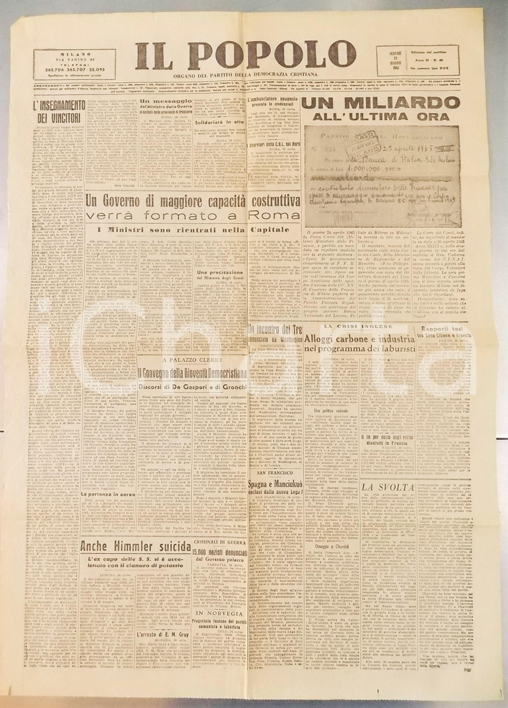 Giornale, rivista storica 1945 IL POPOLO Un miliardo al Partito Fascista  HIMMLER suicida  Giornale 1