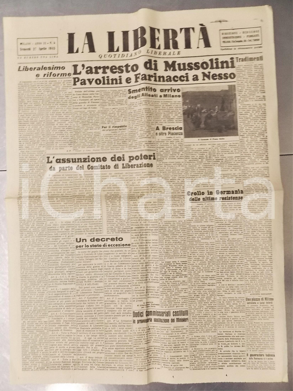 Giornale, rivista storica 27 Aprile 1945 LA LIBERTA  Arresto di Mussolini  Crollo Germania Giornale RARO 1