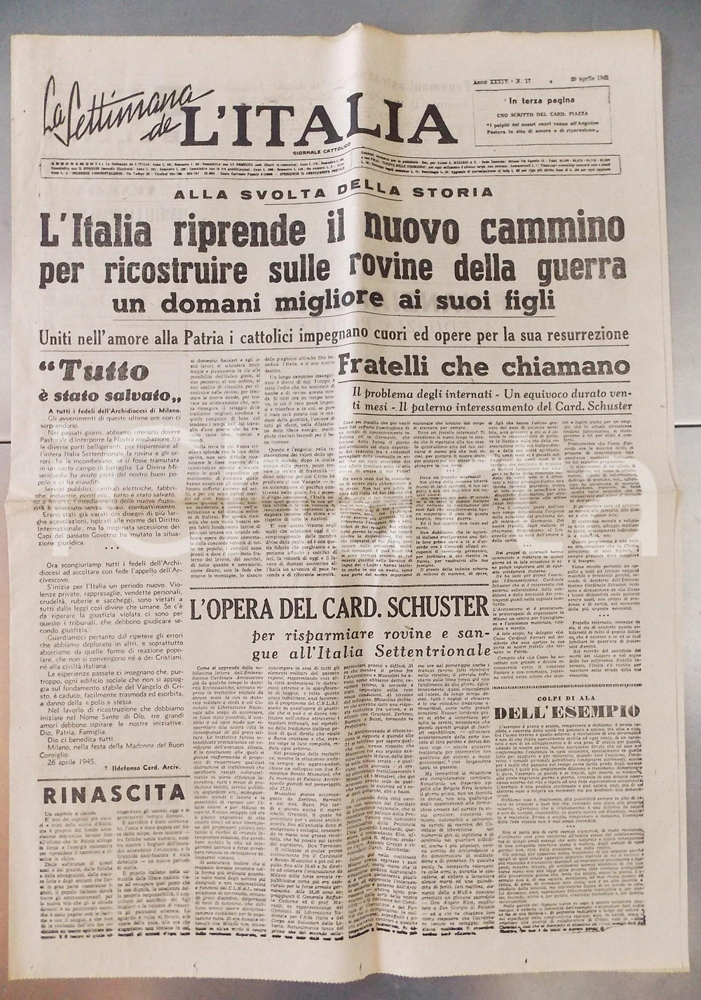 Giornale, rivista storica 29 Aprile 1945 L ITALIA Cattolici nella ricostruzione  Opera del card. Schuster 1