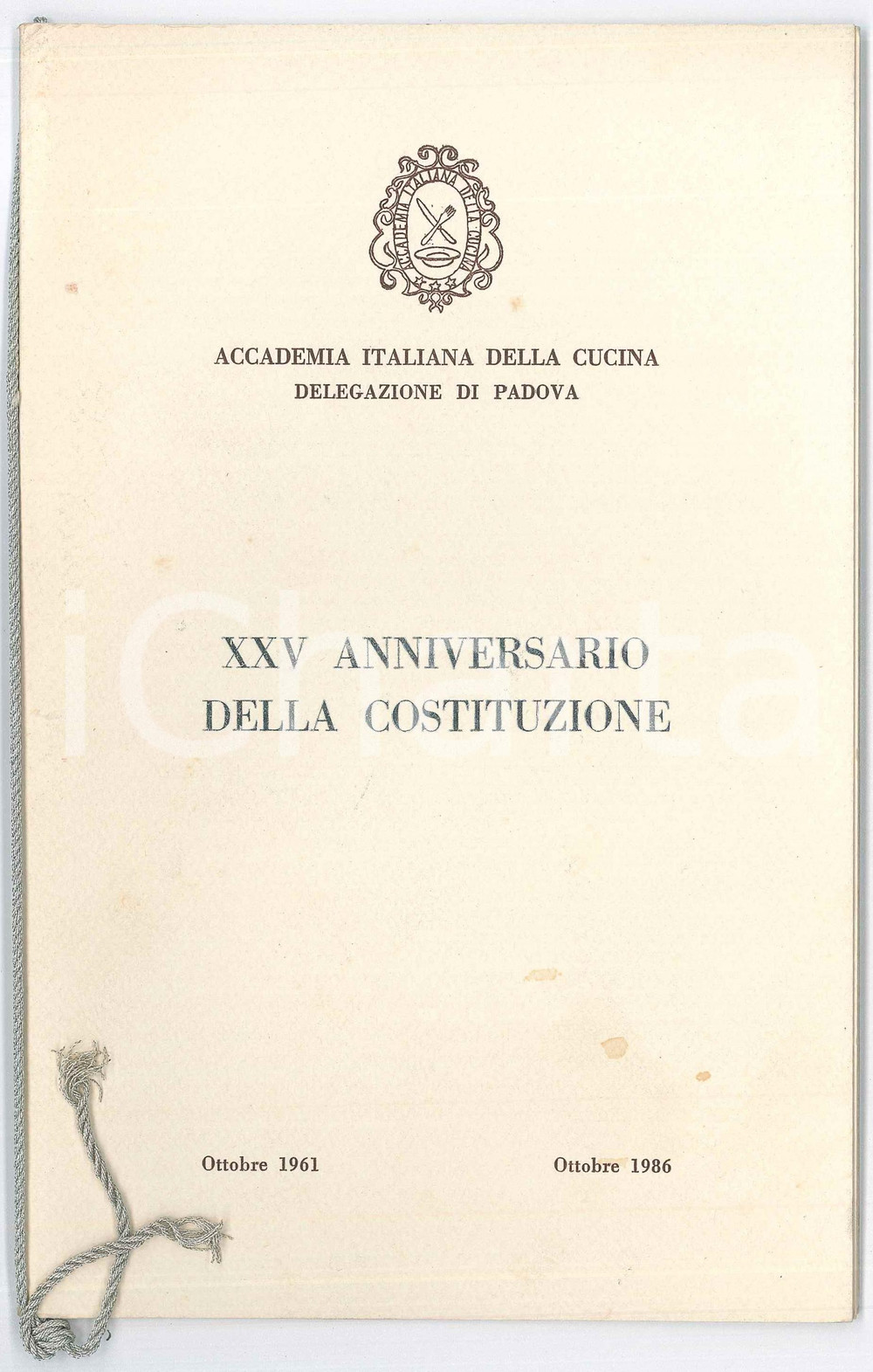 Oggetto da collezione cartaceo 1986 PADOVA Accademia Italiana della Cucina  Menù XXV Anniversario Costituzione 1