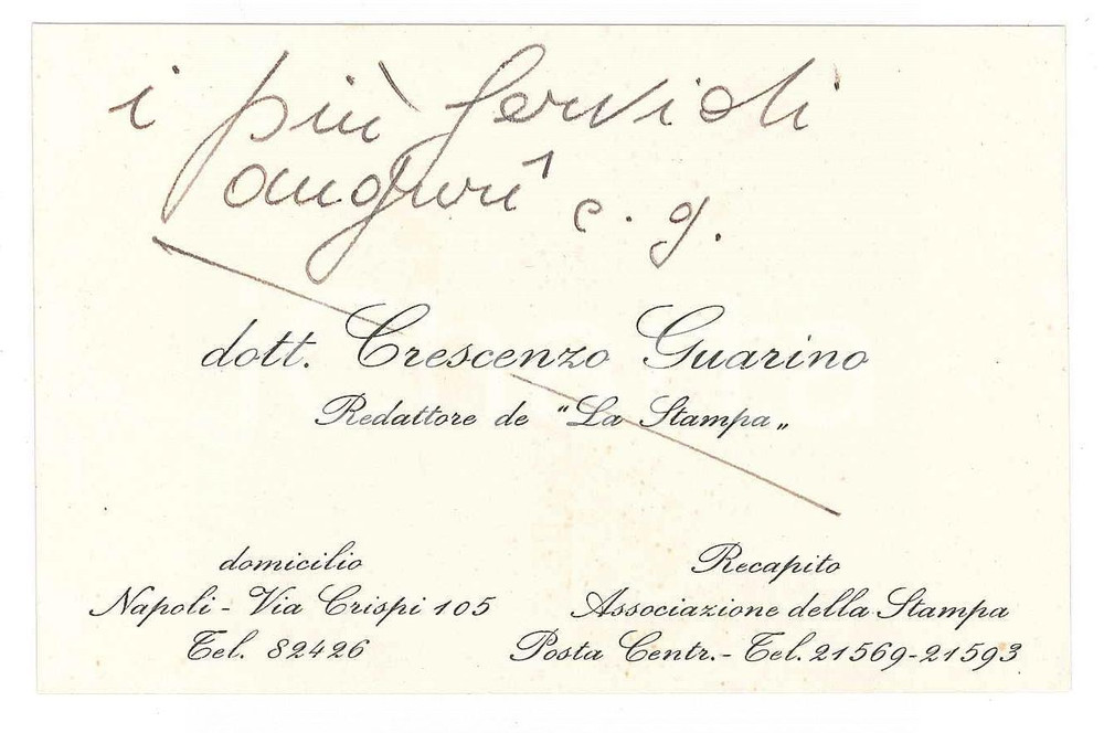 1950 ca NAPOLI Dott. Crescenzo GUARINO "La Stampa" - Biglietto visita AUTOGRAFO