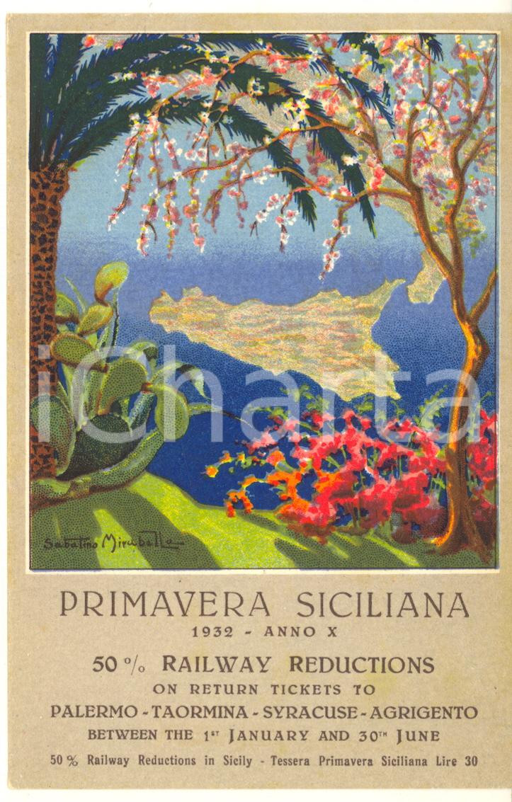 1932 SICILIA Primavera siciliana - Railway reductions - Cartolina ill. MIRABELLA  Pregevole cartolina pubblicitaria d'epoca, realizzata dall'illustratore Sabatino Mirabella, non viaggiata.CONDIZIONI: GFORMATO: FP    originale e autentica 1