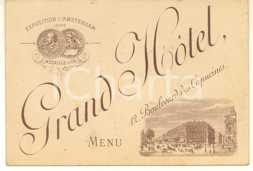 1885 PARIS GRAND-HOTEL Boulevard des Capucines - Menu déjeuner VINTAGE  Men&ugrave; originale d'epoca, in formato biglietto, su 4 facciate.CONDIZIONI: POOR (taglio lungo la piegatura)FORMATO: 9x14 cm    originale e autentica 1