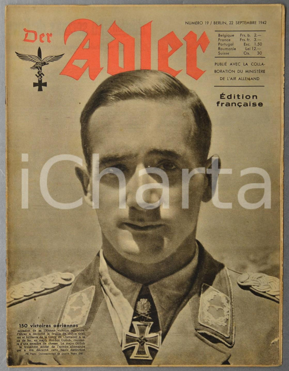 1942 WW2 DER ADLER Stukas contre les camions soviétiques - Moteurs d'avion BMW  Rivista d'epoca, riccamente illustrata b/n.Si tratta dell'edizione francese della rivista dell'aviazione della Germania nazista.22 Settembre 1942, n&deg; 19CONDIZIONI: G (lievi tracce d'uso)FORMATO: 24x31 cmPAGINE: 22    originale e autentica 1