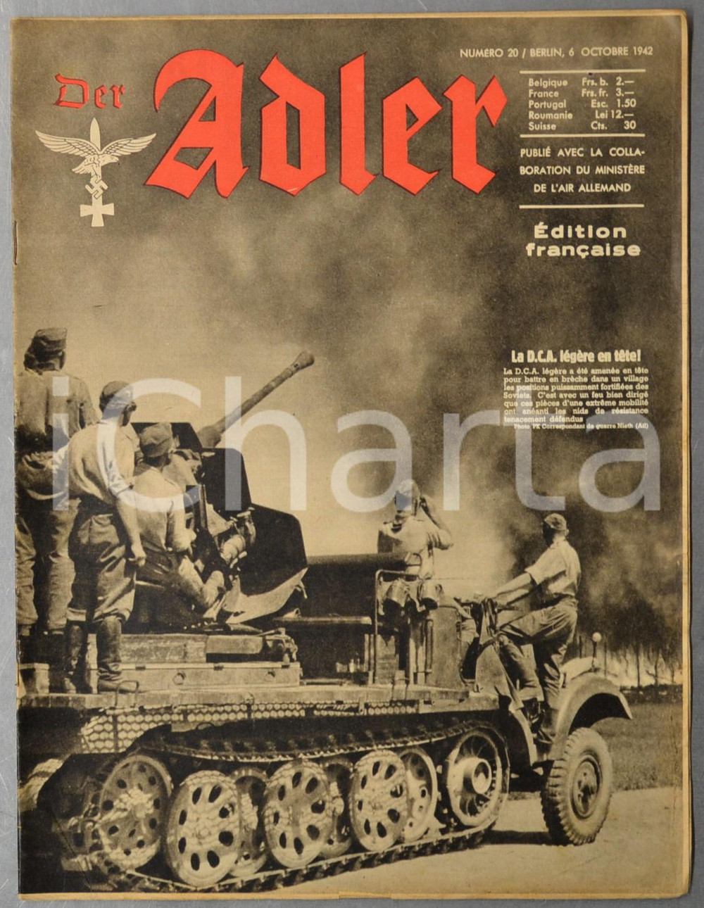 1942 WW2 DER ADLER Iran zone-tampon - Karl August de GABLENZ - Sport à Marbourg  Rivista d'epoca, riccamente illustrata b/n.Si tratta dell'edizione francese della rivista dell'aviazione della Germania nazista.6 Ottobre 1942, n&deg; 20CONDIZIONI: G (lievi tracce d'uso)FORMATO: 24x31 cmPAGINE: 22    originale e autentica 1