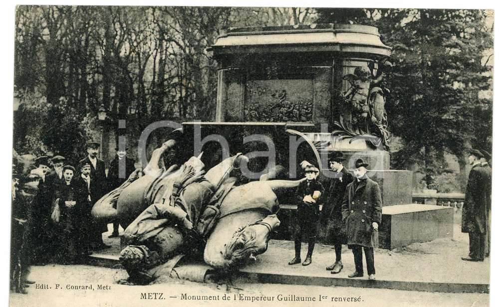 1920ca METZ (F) Monument de l'Empereur Guillaume 1er renversé - Carte postale FP  Cartolina postale d'epoca, non viaggiata.CONDIZIONI: FFORMATO: FP    originale e autentica 1