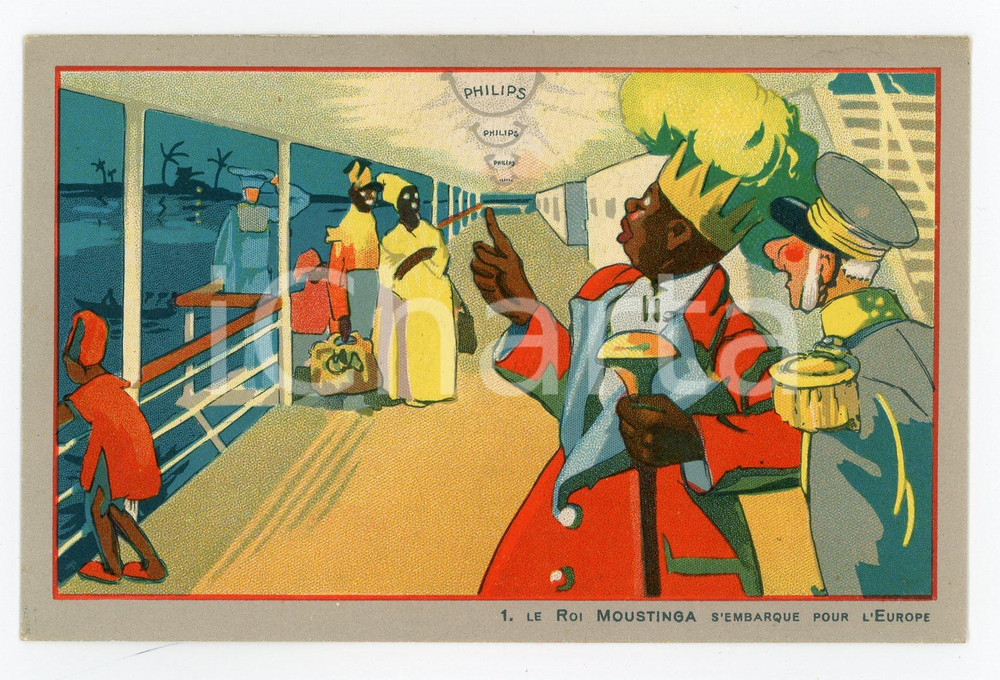 1925 ca Lampes PHILIPS Le roi Moustinga s'embarque pour l'Europe - Carte postale  Cartolina postale d'epoca, non viaggiata.CONDIZIONI: FFORMATO: FP    originale e autentica 1