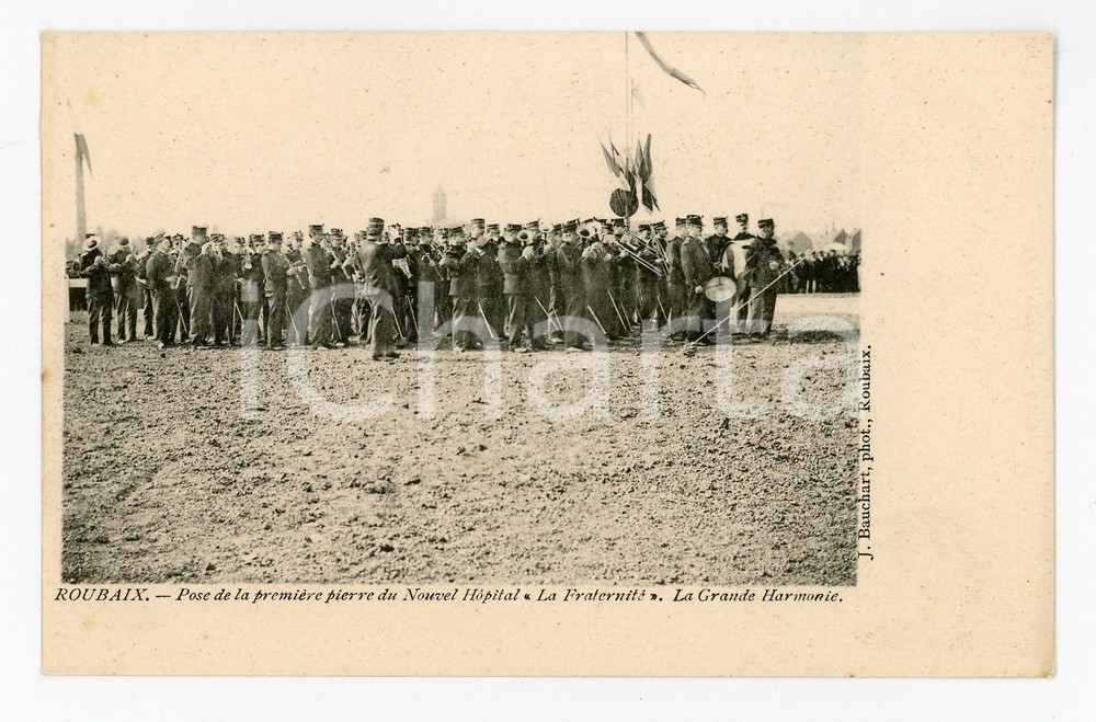 1900 ROUBAIX Hopital LA FRATERNITE Pose de la premiÃ¨re pierre - Grande harmonie  Cartolina postale d'epoca, non viaggiata.CONDIZIONI: FFORMATO: FP     originale e autentica 1
