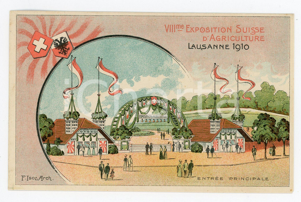1910 LAUSANNE VIIIème Expo SUISSE Agriculture - Entrée principale *Carte postale  Cartolina postale d'epoca, illustrata, non viaggiata.CONDIZIONI: GFORMATO: FP    originale e autentica 1