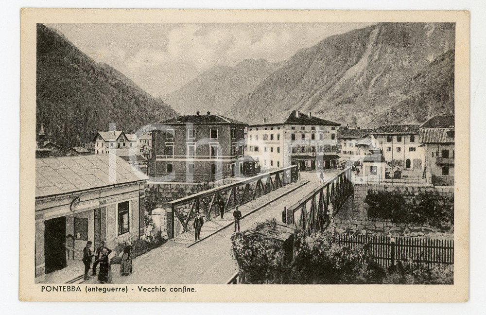 1936 (ma 1915 ca) PONTEBBA Vecchio confine italo-austriaco - Cartolina FP VG  Cartolina postale d'epoca, viaggiata.CONDIZIONI: GFORMATO: FP    originale e autentica 1