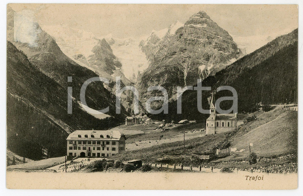 1900 ca STELVIO - TRAFOI (BZ) Panorama della frazione - Cartolina FP NV  Cartolina postale d'epoca, non viaggiata.CONDIZIONI: FAIRFORMATO: FP    originale e autentica 1