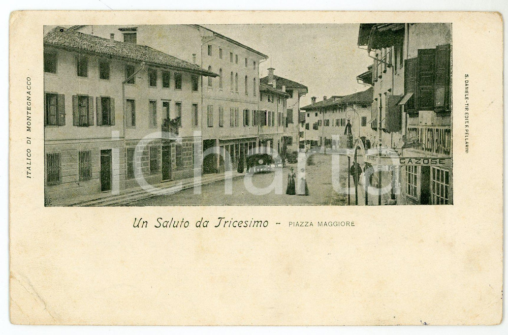1902 TRICESIMO (UD) Piazza Maggiore - Cartolina ANIMATA FP VG  Cartolina postale d'epoca, viaggiata.CONDIZIONI: FAIR (piegature agli angoli)FORMATO: FP    originale e autentica 1