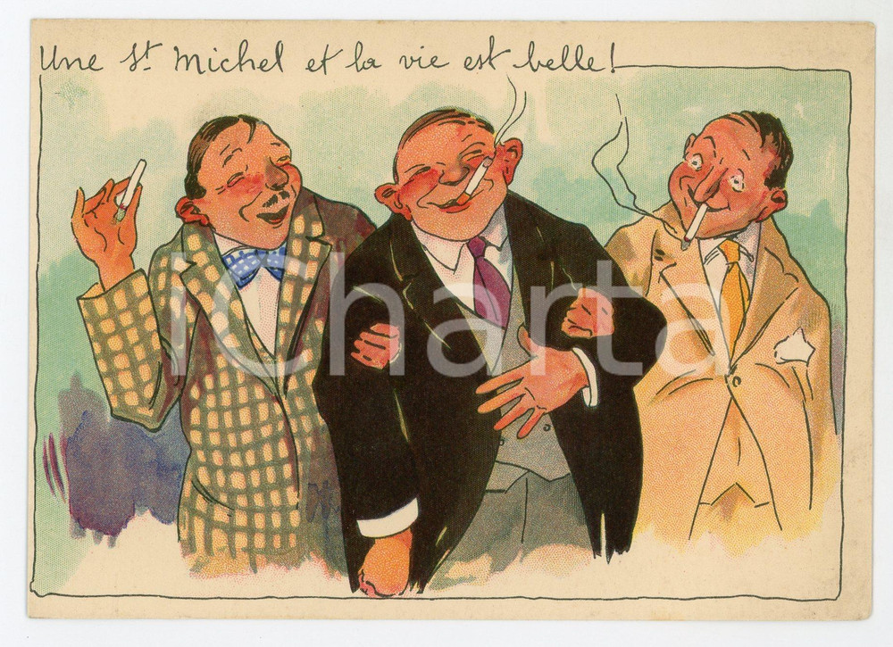 1930ca ST. MICHEL CIGARETTES Une St. Michel et la vie est belle - Carte Postale  Cartolina postale d'epoca, non viaggiata.CONDIZIONI: FAIRFORMATO: FG    originale e autentica 1