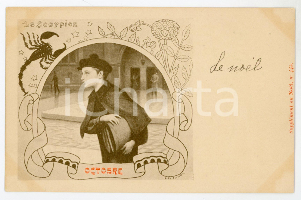 1900ca OCTOBRE Le Scorpion - Ill. FOURNIER Carte postale supplément NOËL 445  Cartolina postale d'epoca, non viaggiata.CONDIZIONI: FAIR (bruniture)FORMATO: FP    originale e autentica 1